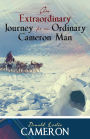 An Extraordinary Journey for an Ordinary Cameron Man