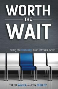 Title: Worth the Wait, Author: Tyler Walea