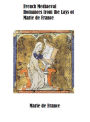 French Mediaeval Romances from the Lays of Marie de France