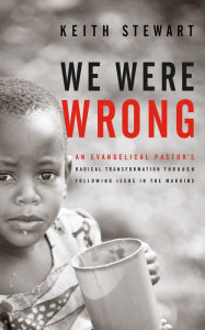 Title: We Were Wrong, Author: Keith Stewart