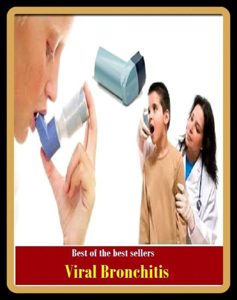Best of the Best Sellers Viral Bronchitis ( respiratory disease, tuberculous rheumatism, visceral rheumatism, neuritis, glossitis, visceral rheumatism, arthritis deformans, irritable bowel, sore throat, osteomyelitis )