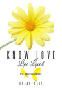 Know Love Live Loved -- for Missionaries