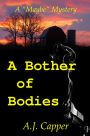 A Bother of Bodies