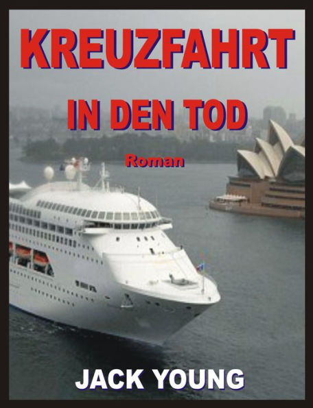 Kreuzfahrt in den Tod