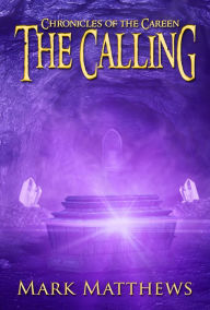 Title: The Calling, Author: Mark Matthews