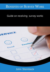 Title: Benefits of Survey Work, Author: John Steinbeck