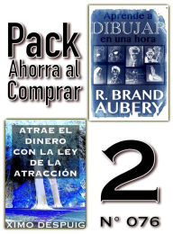 Title: Pack Ahorra al Comprar 2 (N 076): Atrae el dinero con la ley de la atraccion & Aprende a dibujar en una hora, Author: Ximo Despuig