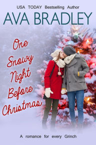 Title: One Snowy Night Before Christmas, Author: Ava Bradley