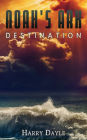 Noahs Ark: Destination