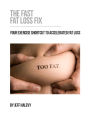 The Fast Fat Loss Fix
