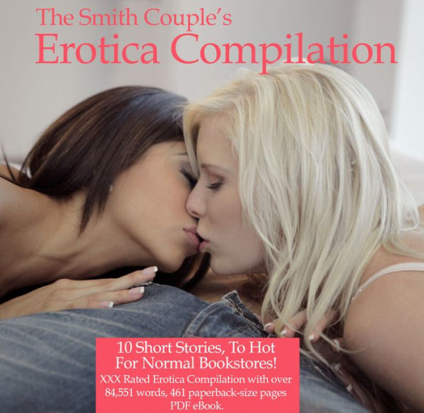 Couples Sexy Story Time: The Smith Couples Erotica Compilation #1