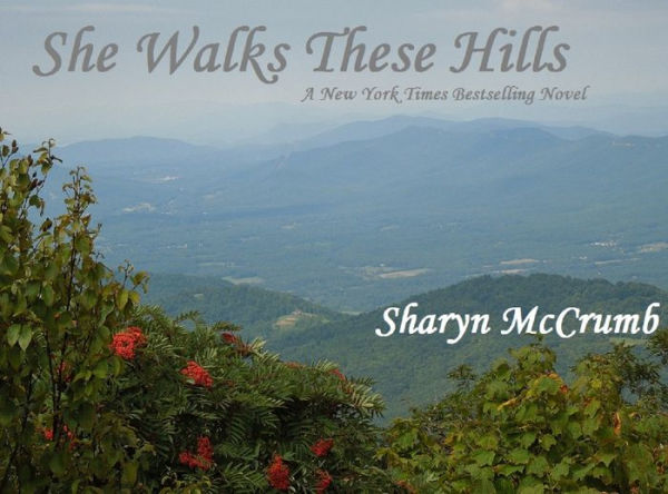 She Walks These Hills