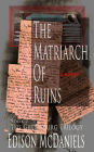 THE MATRIARCH OF RUINS