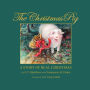 The Christmas Pig: A Story of Real Christmas