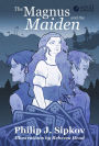 The Magnus and the Maiden