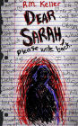 Dear Sarah, Please Write Back (A Short Horror Story of Psychological Terror)