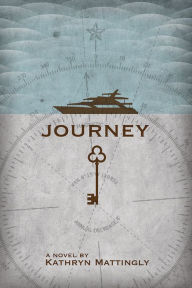 Title: Journey, Author: Kathryn Mattingly
