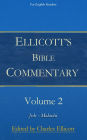 Ellicott's Bible Commentary, Volume 2