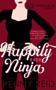 Happily Ever Ninja: A Married Romance