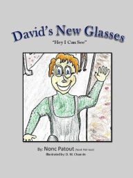 Title: David's New Glasses, Author: Nonc Patout