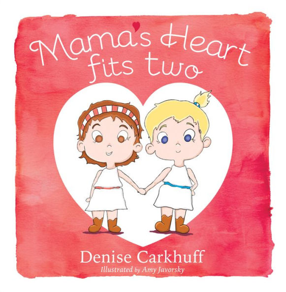 Mama's Heart Fits Two