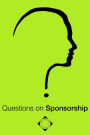 Questions on Sponsorship