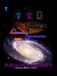 Title: Circuit of Sanctuaries - Portal of Opportunity, Author: Jackson Moore Foote