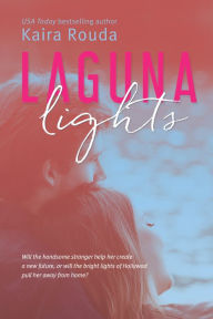 Laguna Lights (Laguna Beach Book 3)