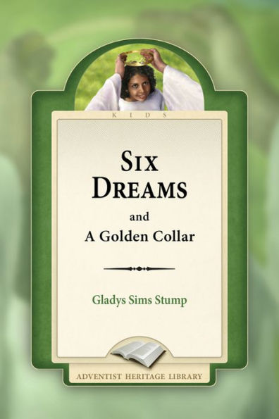 Six Dreams and a Golden Collar