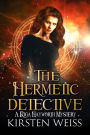 The Hermetic Detective: A Midlife Magic Mystery