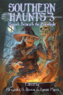 Southern Haunts: Magick Beneath the Moonlight
