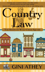 Title: Country Law, Author: Gini Athey