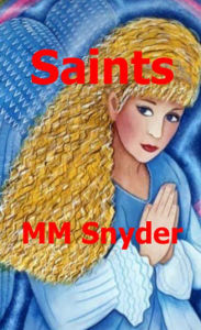 Title: Catholic Saints, Author: MARGO SNYDER