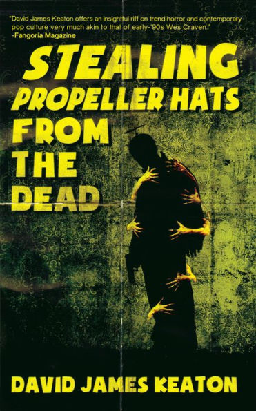 Stealing Propeller Hats from the Dead