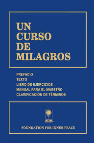 Title: UN CURSO DE MILAGROS, Author: Helen Schucman