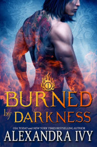 Title: Burned by Darkness, Author: Alexandra Ivy