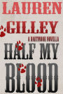 Half My Blood