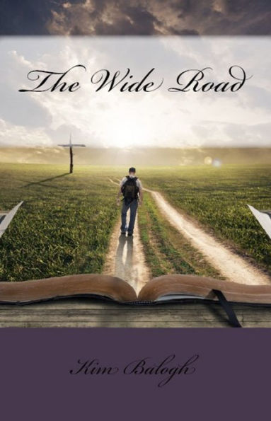 The Wide Road