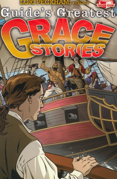 Guide's Greatest Grace Stories