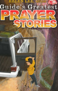 Title: Guide's Greatest Prayer Stories, Author: Helen Lee Robinson