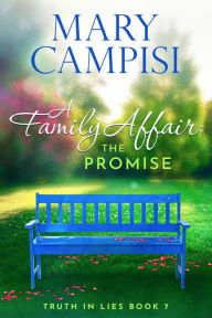 Title: A Family Affair: The Promise, Author: Mary Campisi