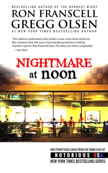 Nightmare at Noon (Texas, Notorious USA)