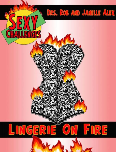 Lingerie On Fire