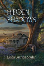 Hidden Shadows