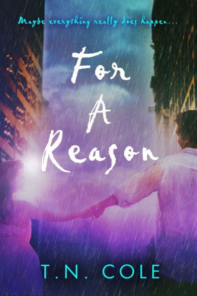 For A Reason