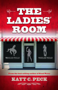 Title: The Ladies' Room, Author: Kayt Peck