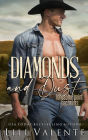 Diamonds and Dust