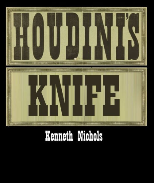 Houdini's Knife