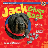 Title: Jack Gives Back, Author: Janice Mathews