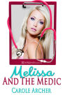Melissa and the Medic